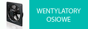 Wentylatory osiowe